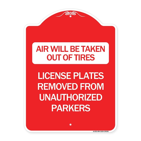 Air Will Be Taken Out of Tires License Plates Removed from Unauthorized Parkers, A-DES-RW-1824-24348